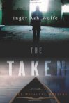 The Taken by Inger Ash Wolfe