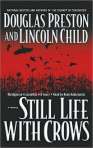 Still Life with Crows by Douglas Preston and Lincoln Child